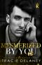 [Kingcaid Milliardäre 04] • Mesmerized By You